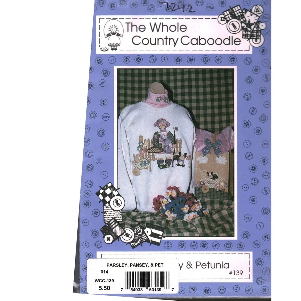 The Whole Country Caboodle Parsley Pansey & Petunia‎ Applique Pattern 7242